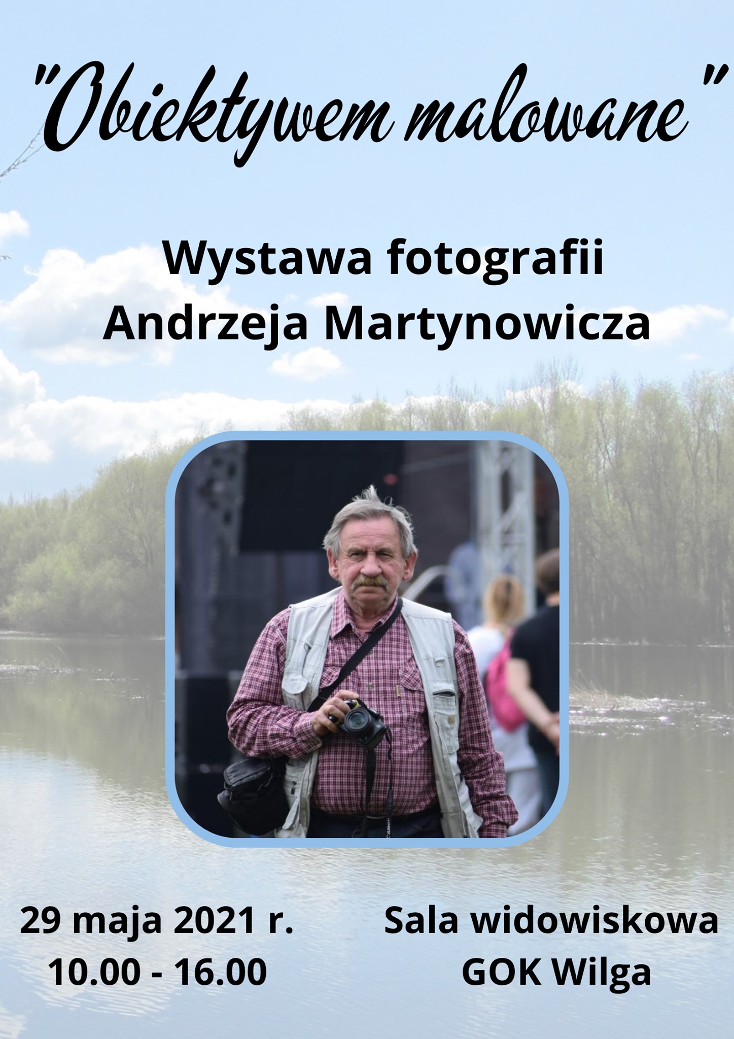 Obiektywem malowane